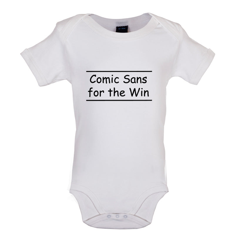Comic Sans For The Win Baby T Shirt