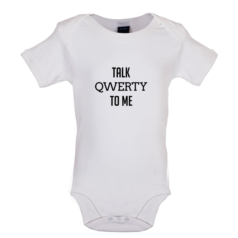 Talk Qwerty to me  Baby T Shirt