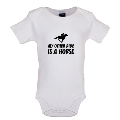 My Other Ride Is A Horse Baby T Shirt