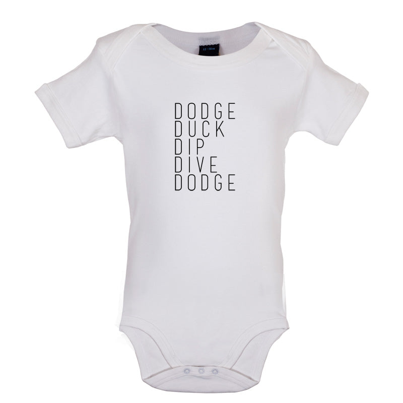 Dodge Duck Dip Dive Dodge Baby T Shirt