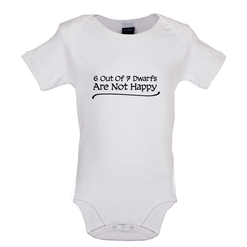 6 Out Of 7 dwarfs Are Not Happy Baby T Shirt