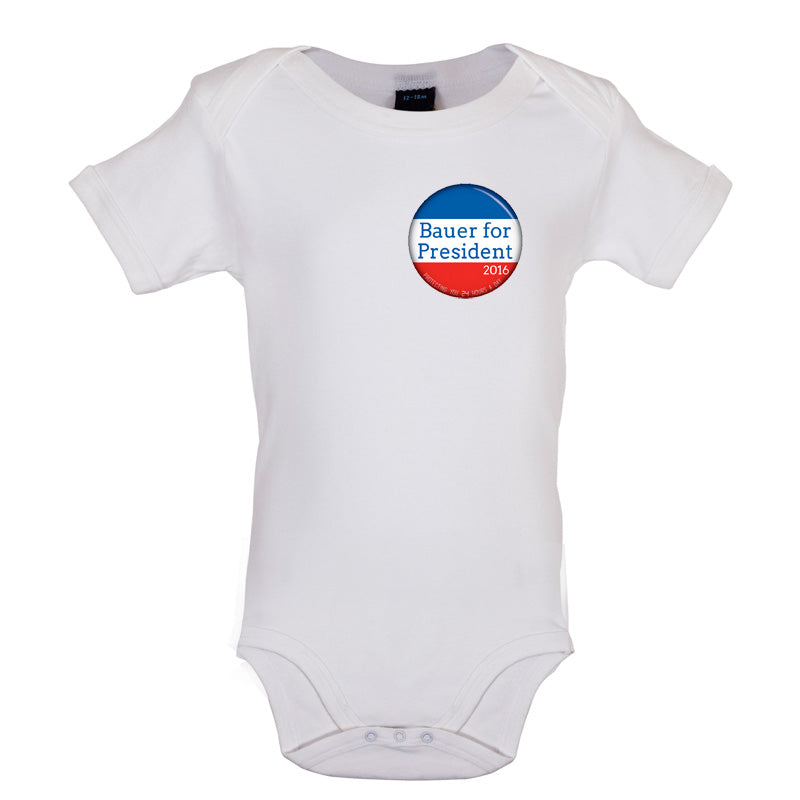 Bauer For President Baby T Shirt