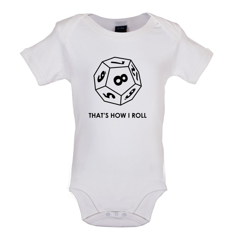 That's how I roll (Role playing) Baby T Shirt