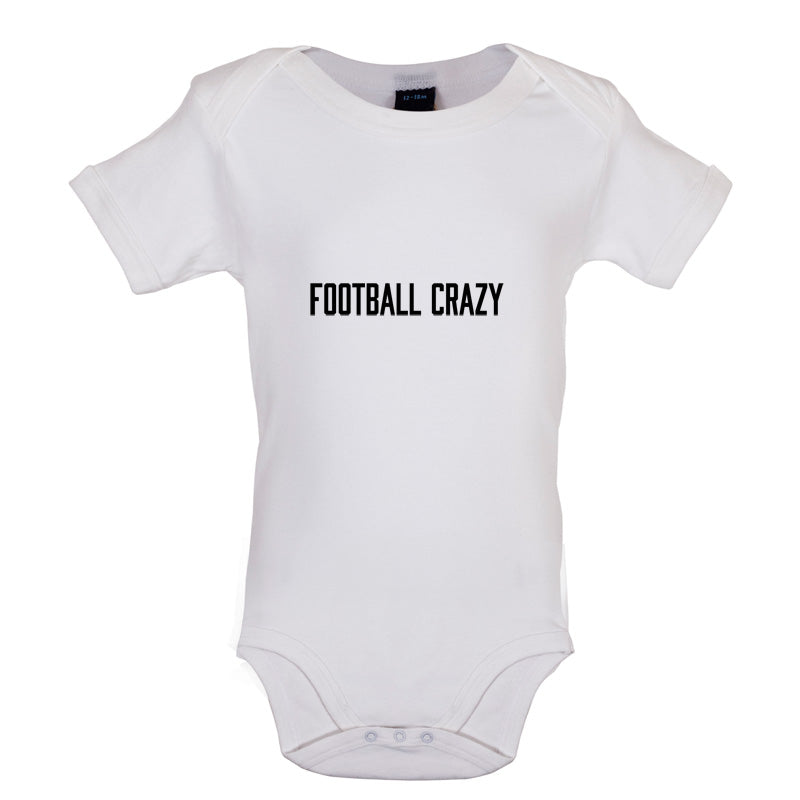 Football Crazy Baby T Shirt