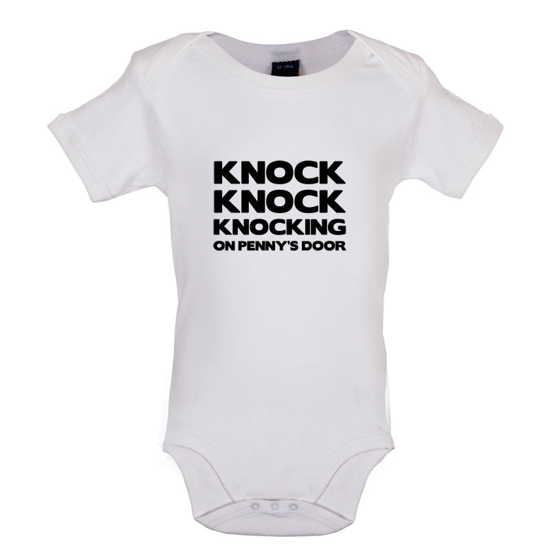 Knock Knock Knocking On Penny's Door Baby T Shirt