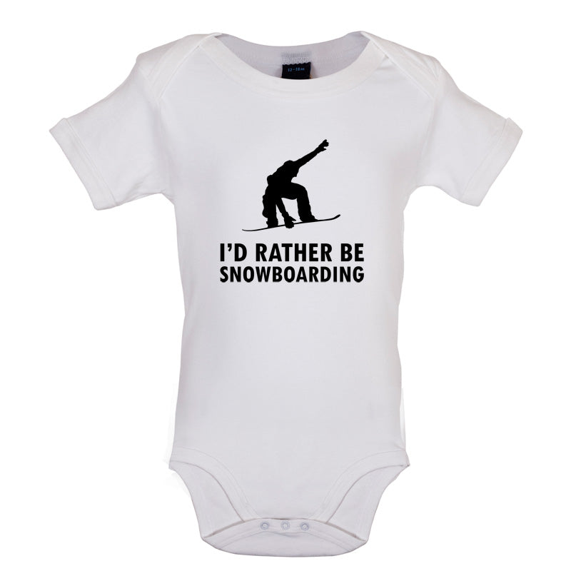 I'd Rather Be Snowboarding Baby T Shirt