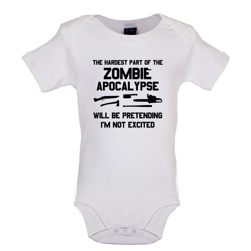 The Hardest Part Of The Zombie Apocalypse Baby T Shirt