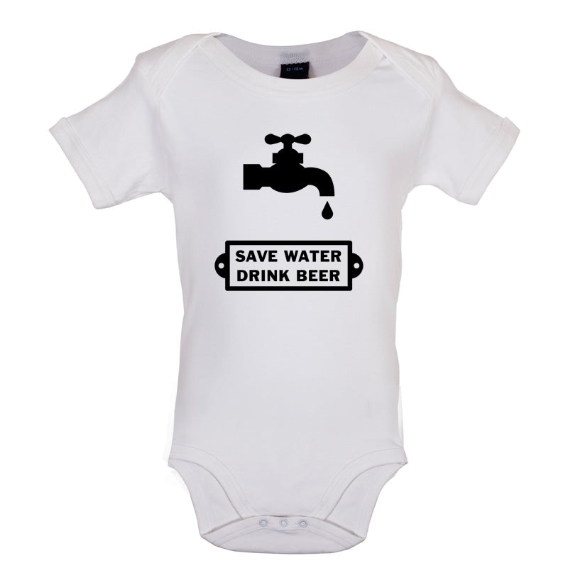 Save Water Drink Beer Baby T Shirt