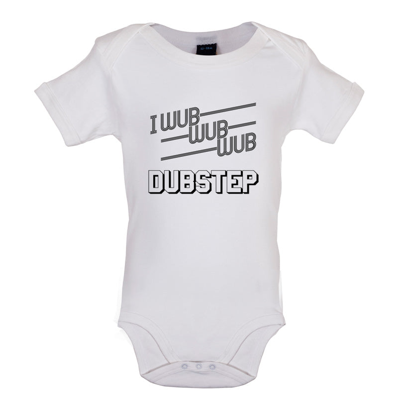 I Wub Wub Wub Dubstep Baby T Shirt