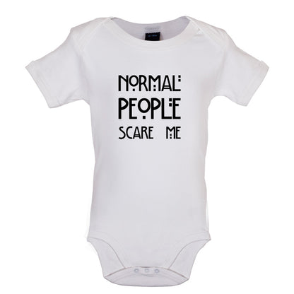 Normal People Scare Me Baby T Shirt