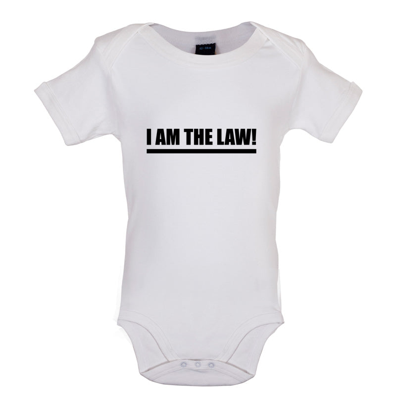 I Am The Law Baby T Shirt