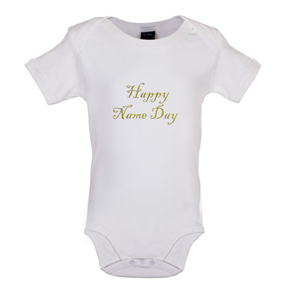 Happy Name Day Baby T Shirt