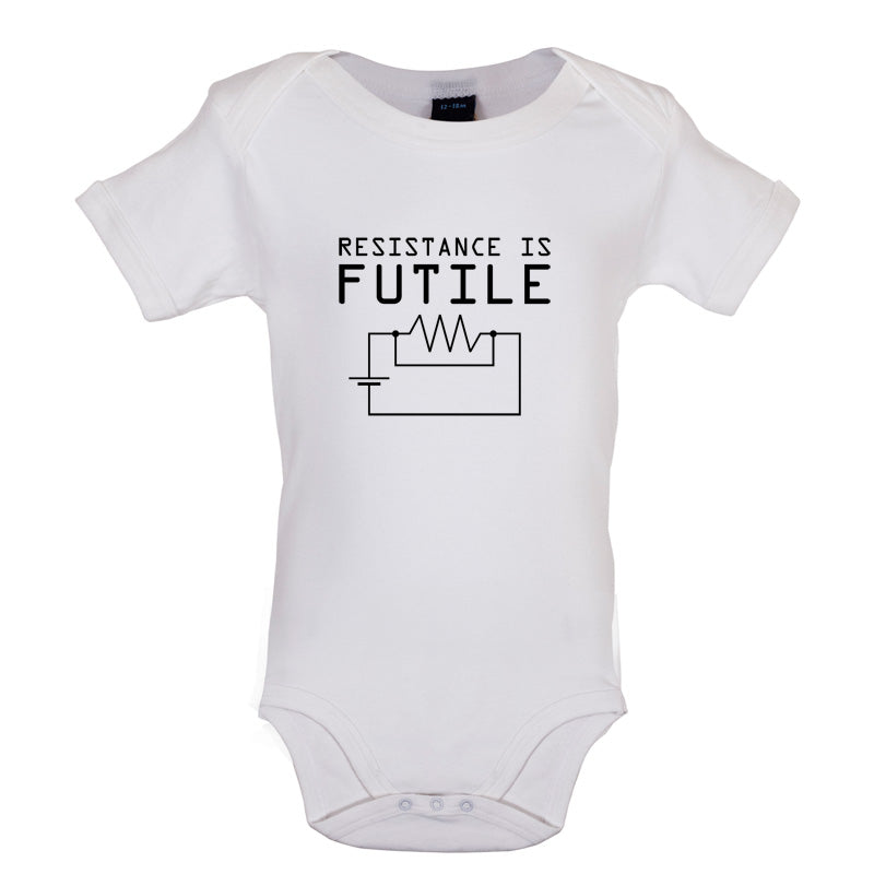 Resistance is Futile Baby T Shirt