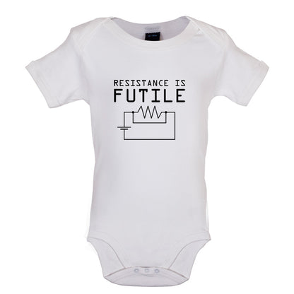 Resistance is Futile Baby T Shirt