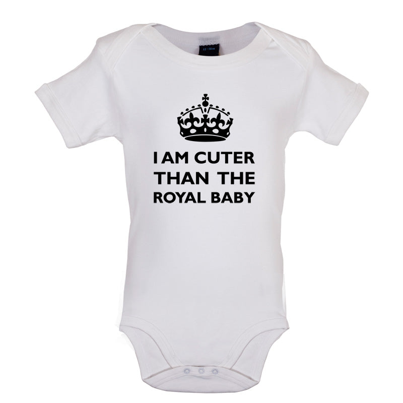 I Am Cuter Than The Royal Baby Baby T Shirt