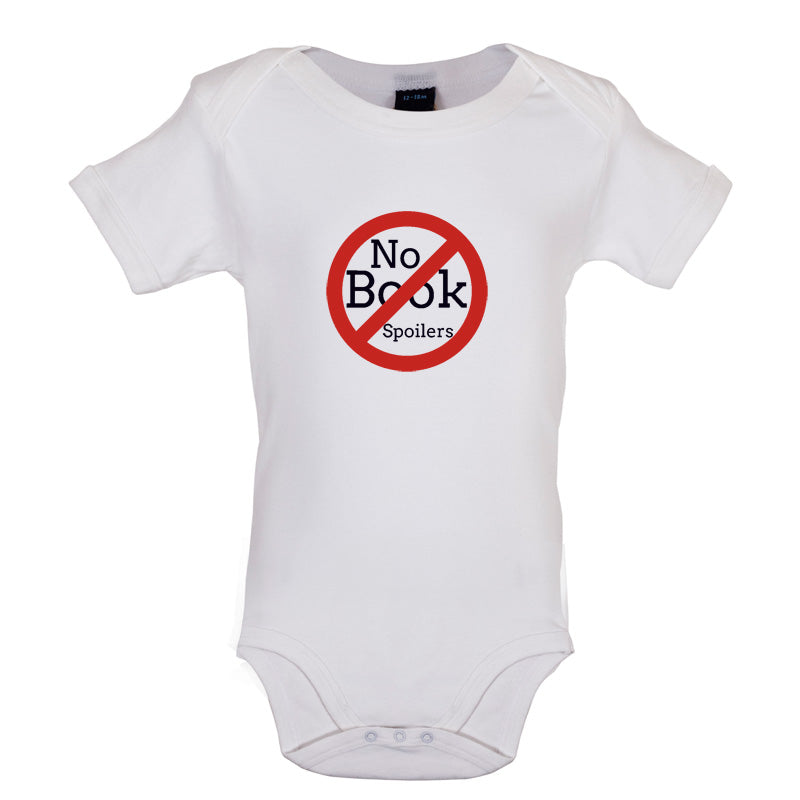 No Book Spoilers Baby T Shirt