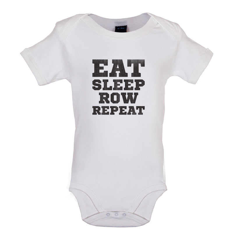 Eat Sleep Row Repeat Baby T Shirt