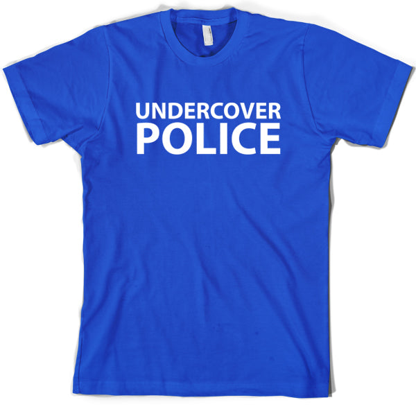 Undercover Police T Shirt