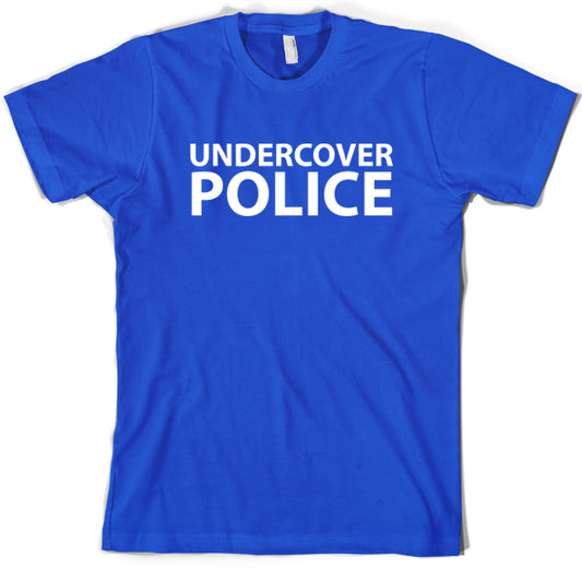 Undercover Police T Shirt