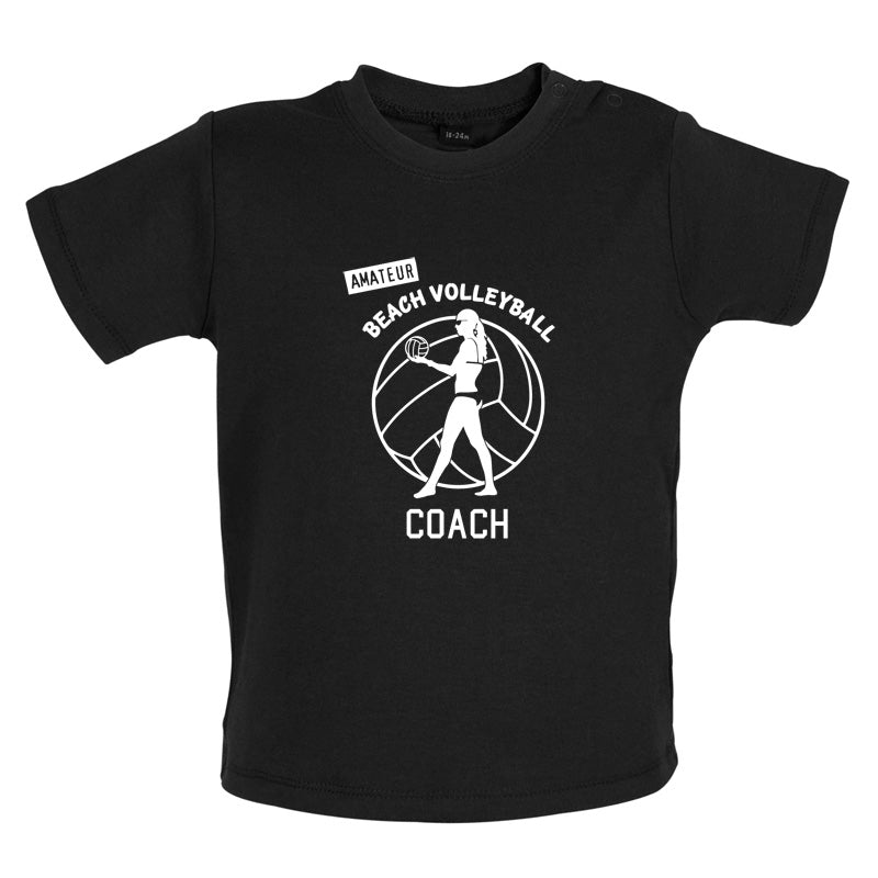 Amateur Beach Volleyball Coach Baby T Shirt