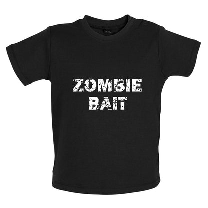 Zombie Bait Baby T Shirt