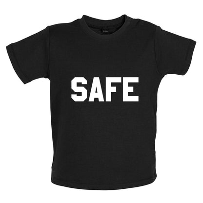 Safe Baby T Shirt