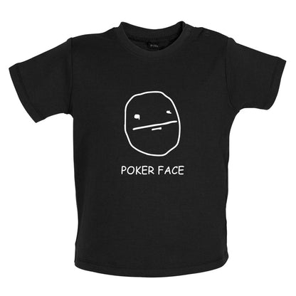 Poker Face Baby T Shirt