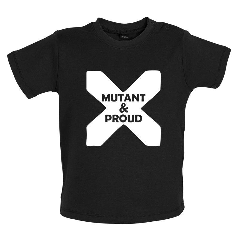 Mutant And Proud Baby T Shirt