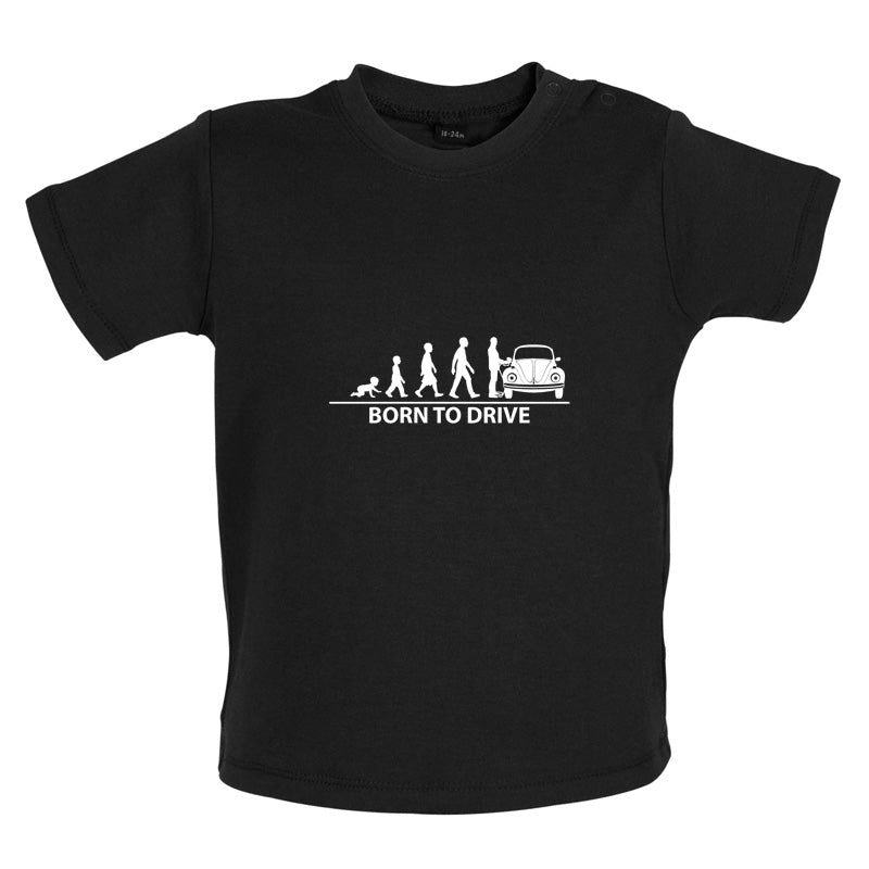 Born To Drive (Beetle) Baby T Shirt