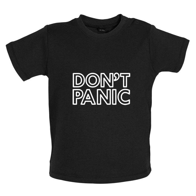 Don't Panic Baby T Shirt