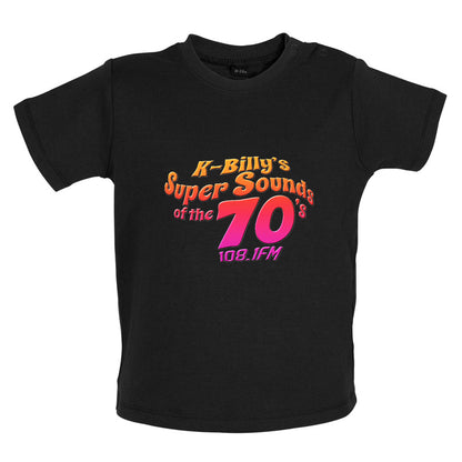 K-Billy's Super Sounds Of The 70's Baby T Shirt