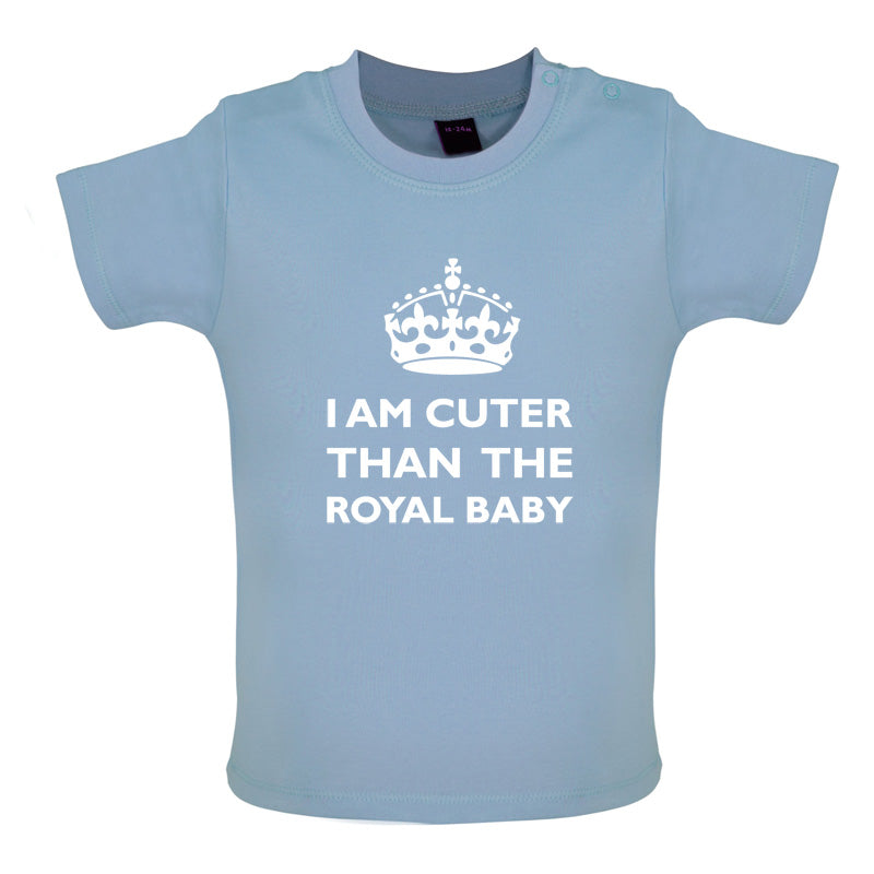 I Am Cuter Than The Royal Baby Baby T Shirt