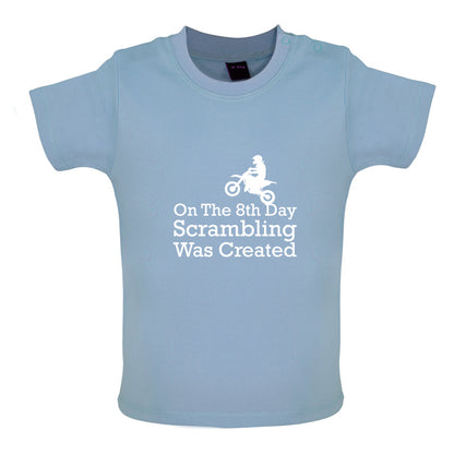 On The 8th Day Scrambling Was Created Baby T Shirt