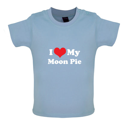 I Love My Moonpie Baby T Shirt