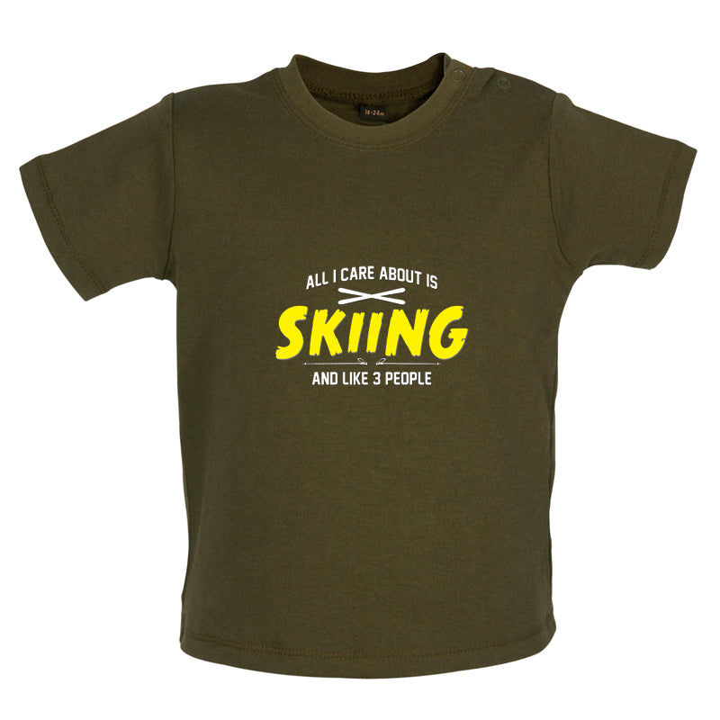 All I Care About Is Skiing Baby T Shirt