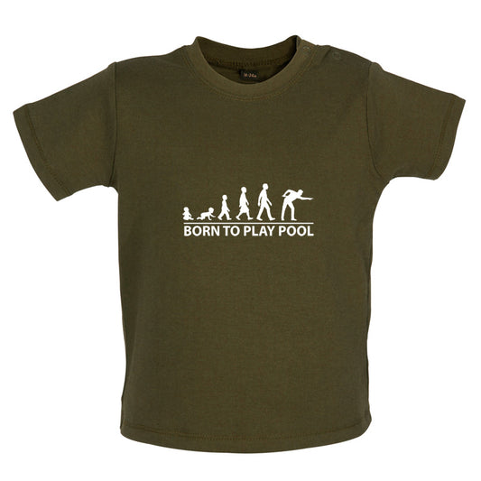 Born To Play Pool Baby T Shirt