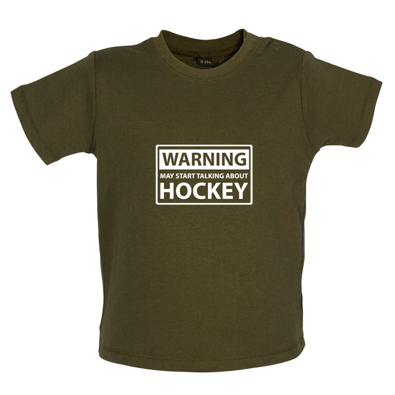 Warning May Start Talking About Hockey Baby T Shirt