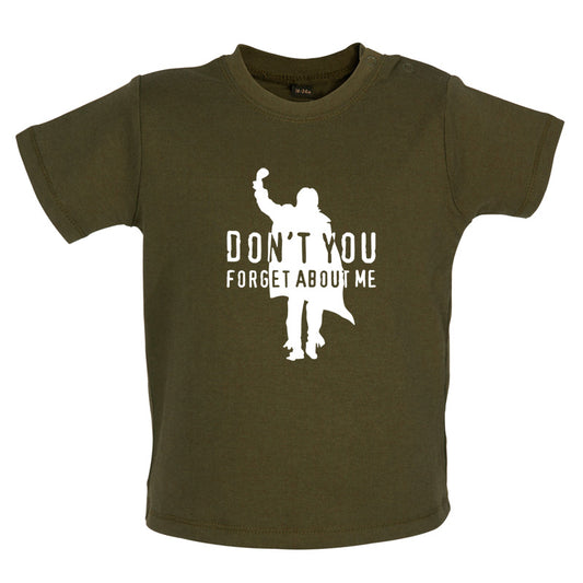 Don't You Forget About Me Baby T Shirt