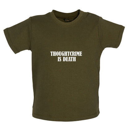 Thoughtcrime Is Death Baby T Shirt