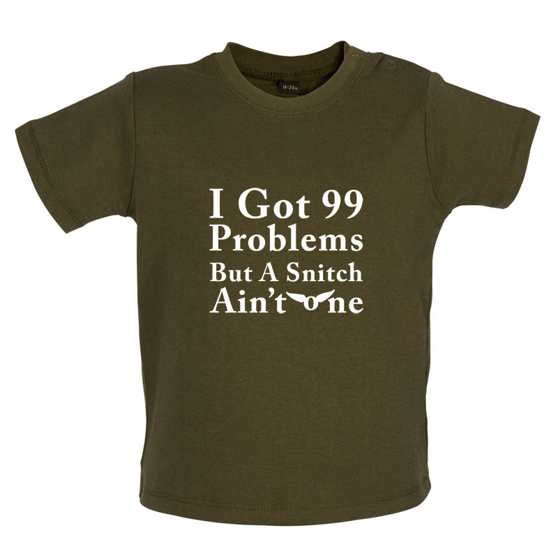 99 Problems but a snitch ain't one Baby T Shirt