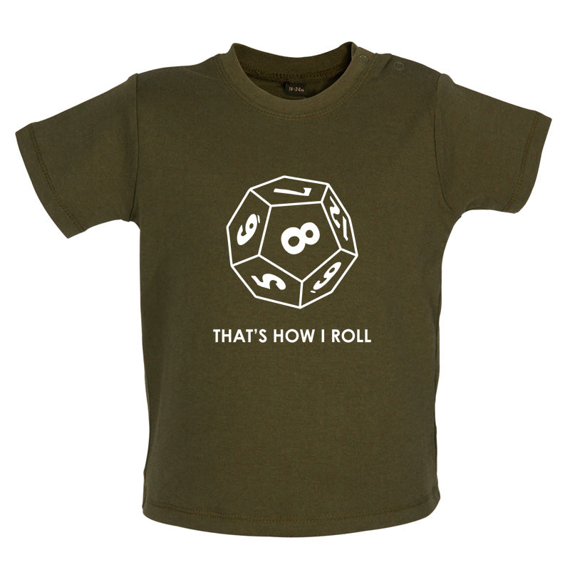 That's how I roll (Role playing) Baby T Shirt