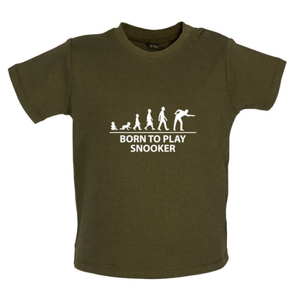 Born to Play Snooker Baby T Shirt