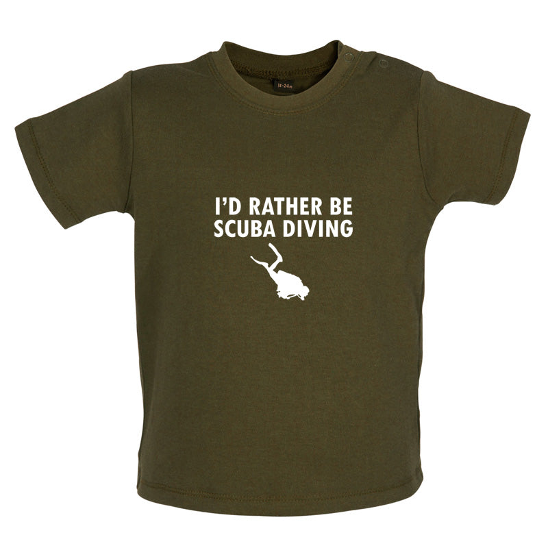 I'd Rather Be Scuba Diving Baby T Shirt