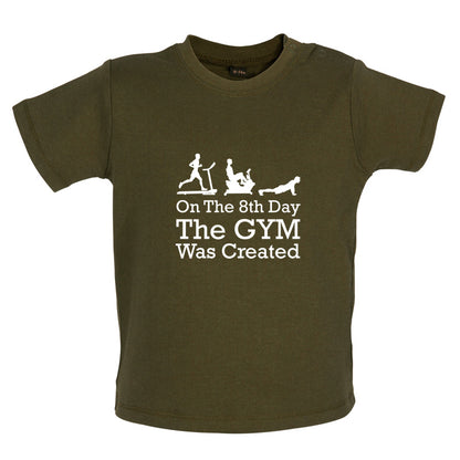 On The 8th Day Gymnastics Was Created Baby T Shirt