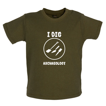 I Dig Archaeology Baby T Shirt