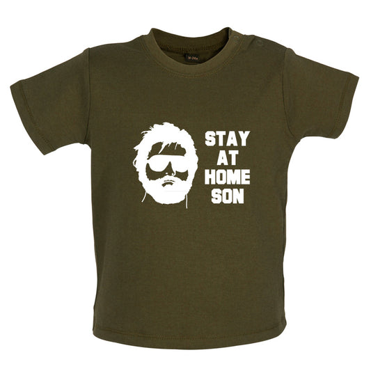 Stay at home Son Baby T Shirt