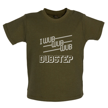 I Wub Wub Wub Dubstep Baby T Shirt