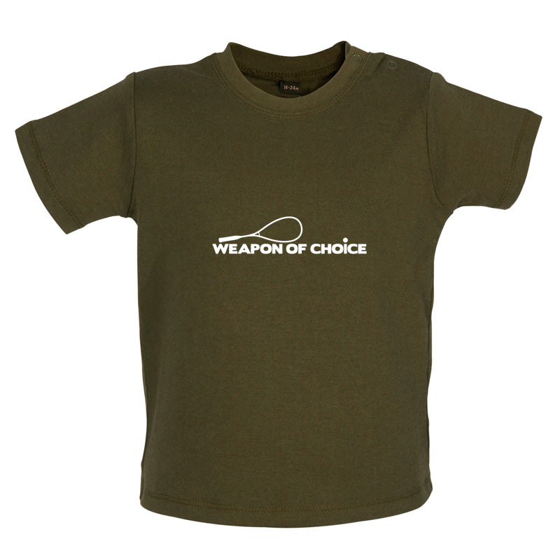 Weapon Of Choice Squash Baby T Shirt