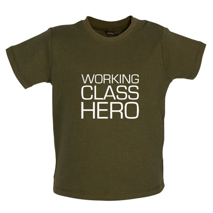 Working Class Hero Baby T Shirt