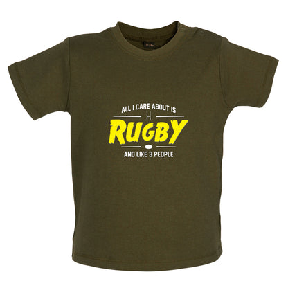 All I Care About Is Rugby Baby T Shirt